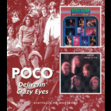 Poco - Deliverin / Crazy Eyes '2006