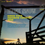 Hank Snow - Hank Snow Sings Your Favorite Country Hits '1965/2016