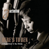 Jacintha - Heres To Ben '2001