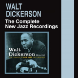 Walt Dickerson - The Complete New Jazz Recordings '2016