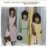 Martha Reeves & The Vandellas - Come And Get These Memories / Heatwave '1963/2002