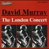 David Murray - The London Concert '1999