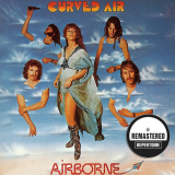Curved Air - Airborne (Remastered) '2012