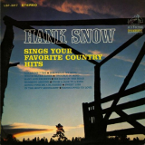 Hank Snow - Hank Snow Sings Your Favorite Country Hits '2016 (1965)