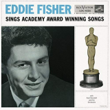 Eddie Fisher - Academy Award Winning Songs '1955/2018