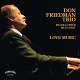 Don Friedman Trio - Love Music '2018