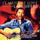 Labi Siffre - It Must Be Love: The Best Of Labi Siffre '2016