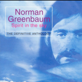 Norman Greenbaum - Spirit In The Sky: The Definitive Anthology '1969-72/2003
