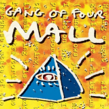 Gang Of Four - Mall '1991