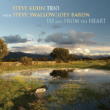 Steve Kuhn Trio - To and from the Heart '2018