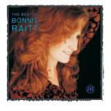 Bonnie Raitt - The Best Of Bonnie Raitt On Capitol 1989-2003 '2003