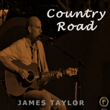 James Taylor - Country Road '2008