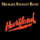 Michael Stanley Band - Heartland '1980/2014