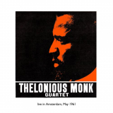 Thelonious Monk - Live in Amsterdam, May 1961 '2019