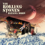 Rolling Stones, The - Havana Moon (Live) '2016