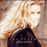 Trisha Yearwood - Real Live Woman '2000