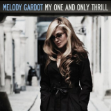 Melody Gardot - My One And Only Thril '2009