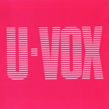 Ultravox - U-Vox [2 CD Remastered Definitive Edition] '2009 (1986)