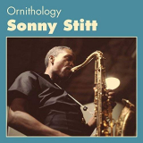 Sonny Stitt - Ornithology '2018
