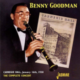 Benny Goodman - Complete Benny Goodman Carnegie Hall Concert 1938 '2006