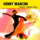 Henry Mancini - Tango Americano '2017