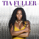 Tia Fuller - Diamond Cut '2018