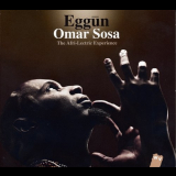Omar Sosa - Eggun: The Afri-Lectric Experience '2013