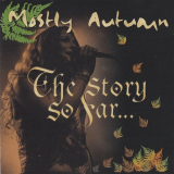 Mostly Autumn - The Story So Far ... '2001