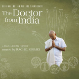 Rachel Grimes - The Doctor from India (Original Motion Picture Soundtrack) '2018