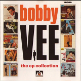 Bobby Vee - The Ep Collection '1991