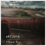 Art Zoyd - Phase V '2018