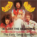 Jimi Hendrix - At Last... The Beginning The Making Of Electric Ladyland: The Early Takes Sampler '2018