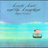 Robert Calvert - Lucky Lief and the Longships '1975/2007