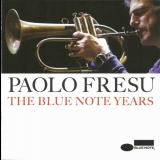 Paolo Fresu - The Blue Note Years '2010
