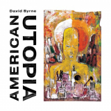 David Byrne - American Utopia (Deluxe Edition) '2018