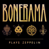 Bonerama - Bonerama Plays Zeppelin '2019