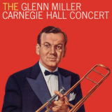 Glenn Miller - The Carnegie Hall Concert '1993