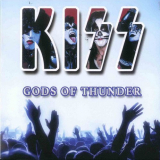 Kiss - Gods Of Thunder '2016