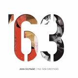 John Coltrane - 1963: New Directions '2018