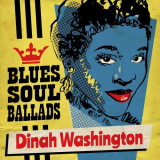 Dinah Washington - Blues, Soul & Ballads '2019