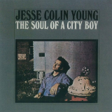 Jesse Colin Young - The Soul of a City Boy '1964/1995