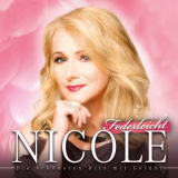 Nicole - Federleicht (die SchÃ¶nsten Hits mit GefÃ¼hl) '2018