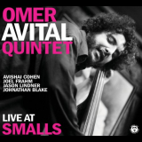 Omer Avital Quintet - Omer Avital Quintet: Live At Smalls '2010
