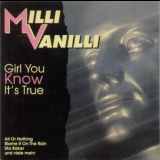 Milli Vanilli - Girl You Know Its True '1994