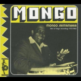 Mongo Santamaria - Mongo - Best Of Vaya Recordings 1973-1980 '2004