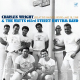 Charles Wright & The Watts 103rd Street Rhythm Band - Live at the Haunted House: May 18, 1968 '2008