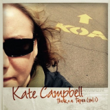 Kate Campbell - The K.O.A. Tapes, Vol. 1 '2016