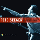 Pete Seeger - The Complete Bowdoin College Concert 1960 '2012