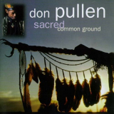 Don Pullen - Sacred Common Ground '1994