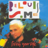 Belouis Some - Living Your Life '1993